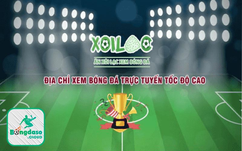 Xoilac TV trực tiếp Link xem bóng đá trực tiếp không quảng cáo